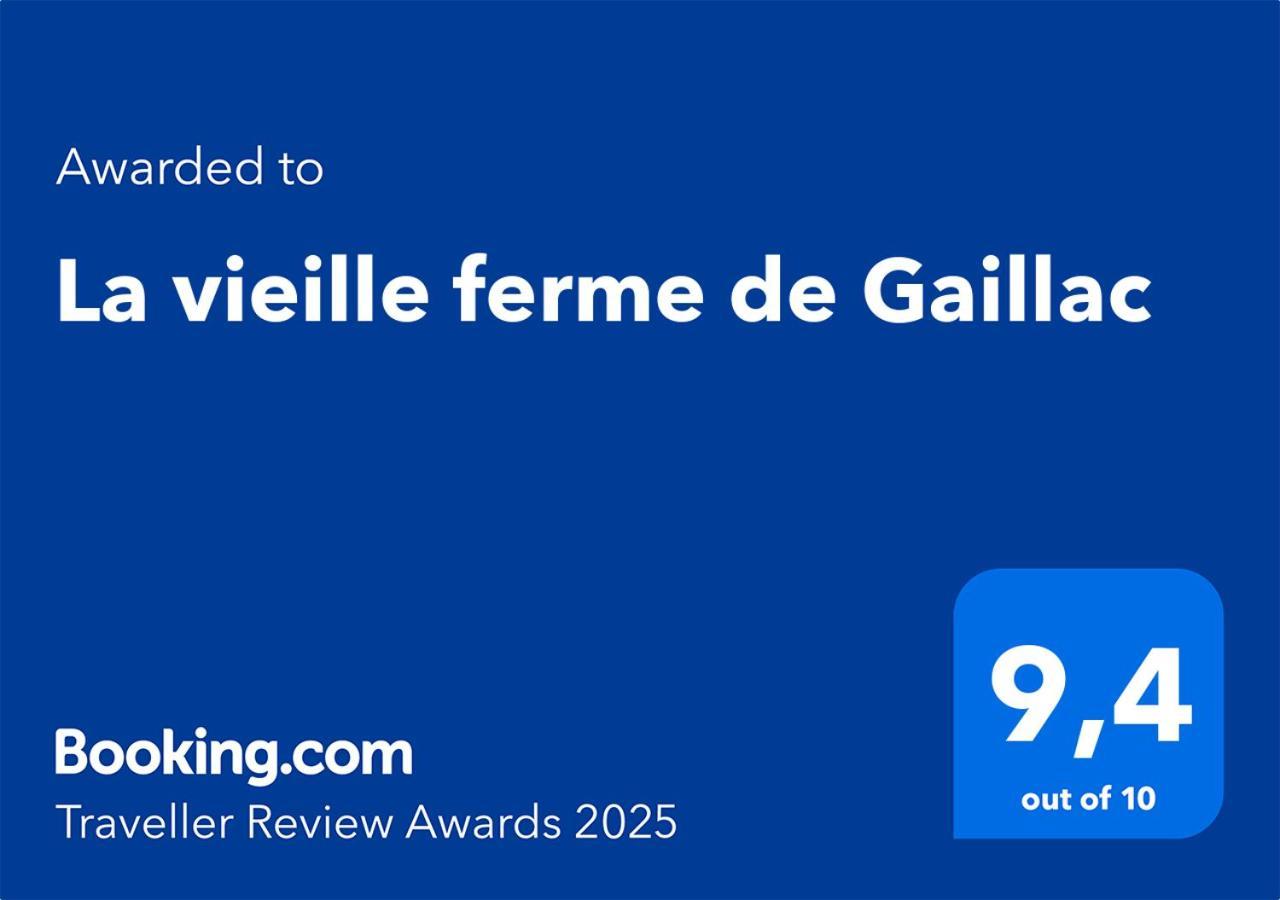 La Vieille Ferme De Gaillac Dış mekan fotoğraf
